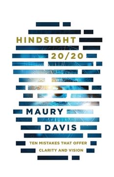 portada Hindsight 20/20: Ten Mistakes That Offer Clarity and Vision (en Inglés)