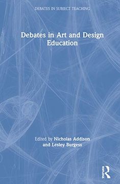 portada Debates in art and Design Education (Debates in Subject Teaching) (en Inglés)