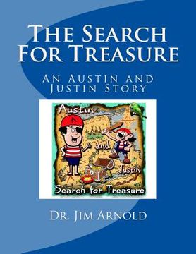 portada The Search For Treasure: An Austin and Justin Story (en Inglés)