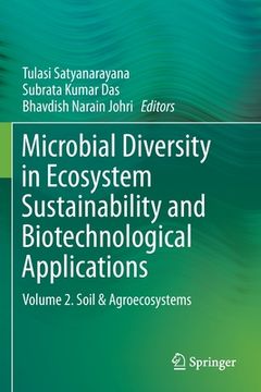 portada Microbial Diversity in Ecosystem Sustainability and Biotechnological Applications: Volume 2. Soil & Agroecosystems (en Inglés)