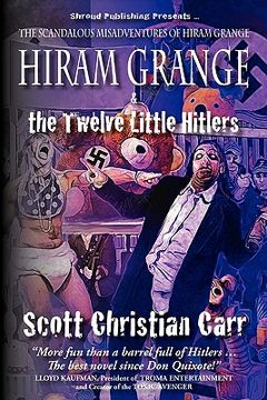 portada hiram grange and the twelve little hitlers (en Inglés)