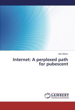 portada Internet: A perplexed path for pubescent