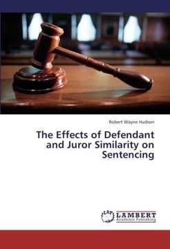 portada The Effects of Defendant and Juror Similarity on Sentencing