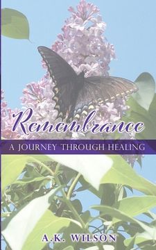 portada Remembrance: A Journey Through Healing (0) (in English)