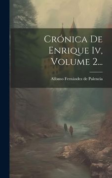 portada Crónica de Enrique iv, Volume 2.