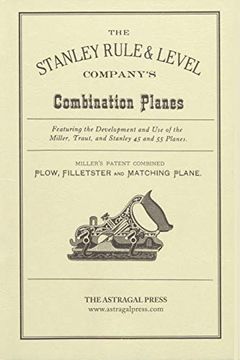 portada The Stanley Rule & Level Company'S Combination Plane (en Inglés)