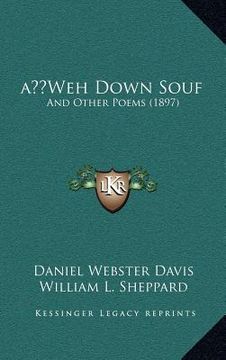 portada a weh down souf: and other poems (1897) (en Inglés)