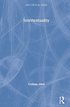 portada Intertextuality (The new Critical Idiom) (en Inglés)