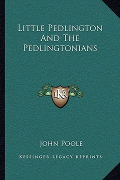 portada little pedlington and the pedlingtonians (en Inglés)