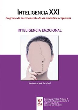 Programa de entrenamiento de las habilidades cognitivas. INTELIGENCIA EMOCIONAL (EOS PSICOLOGIA)