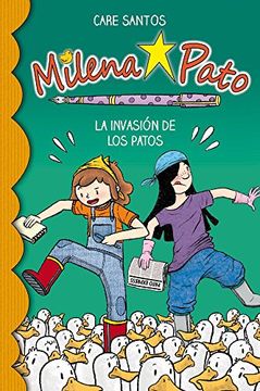 portada Milena Pato. La Invasión de los Patos (in Spanish)