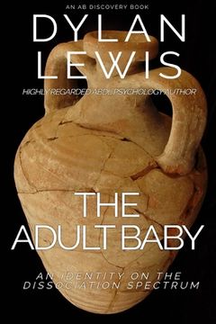 portada The Adult Baby: An Identity on the Dissociation Spectrum