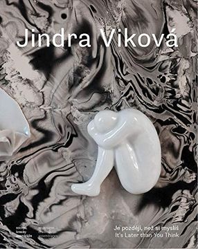 portada Jindra Vikova: Itas Later Than you Think (in English)