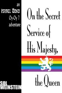 portada On the Secret Service of His Majesty, the Queen