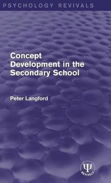 portada Concept Development in the Secondary School (Psychology Revivals)