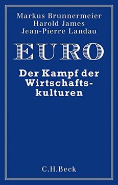 portada Euro: Der Kampf der Wirtschaftskulturen (en Alemán)