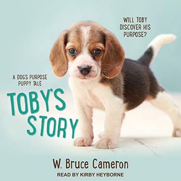 portada Toby’S Story: A Dogs Purpose Puppy Tale ()