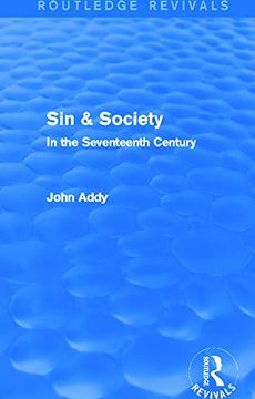 portada Sin & Society (Routledge Revivals): In the Seventeenth Century (en Inglés)