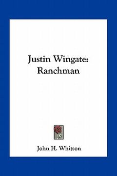 portada justin wingate: ranchman (en Inglés)