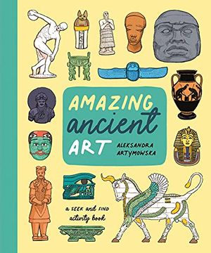 portada Amazing Ancient Art: A Seek-And-Find Activity Book (in English)
