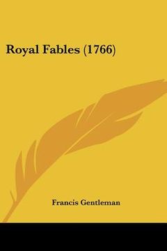 portada royal fables (1766) (en Inglés)