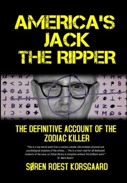 portada America's Jack The Ripper: The Definitive Account of the Zodiac Killer (en Inglés)