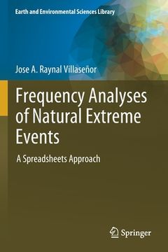 portada Frequency Analyses of Natural Extreme Events: A Spreadsheets Approach (en Inglés)