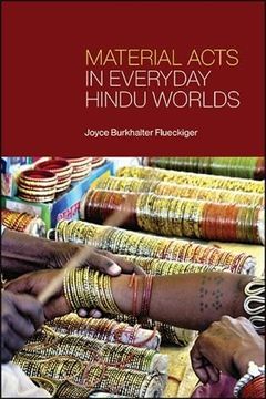 portada Material Acts in Everyday Hindu Worlds (Suny Press Open Access) (en Inglés)