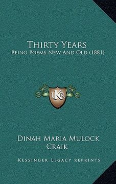 portada thirty years: being poems new and old (1881) (in English)