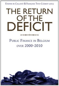 portada The Return of the Deficit: Public Finance in Belgium Over 2000-2010 (Belgian Institute of Public Finance) (en Inglés)