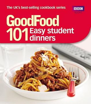 portada 101 Easy Student Dinners: Triple-Tested Recipes (in English)
