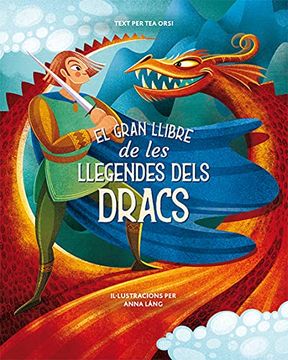 portada El Gran Llibre de les Llegendes Dels Dracs (en Catalá)