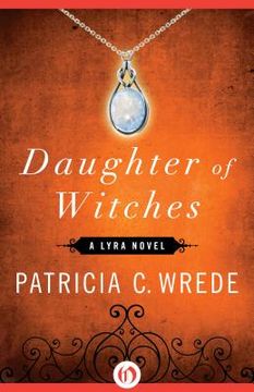portada daughter of witches: a lyra novel (in English)