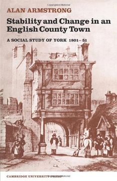 portada Stability and Change in an English County Town: A Social Study of York 1801 51 (en Inglés)