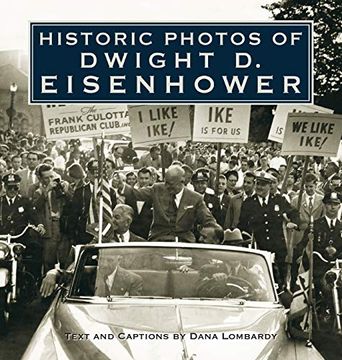 portada Historic Photos of Dwight d. Eisenhower (in English)