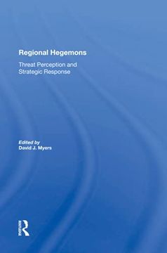 portada Regional Hegemons: Threat Perception and Strategic Response (in English)