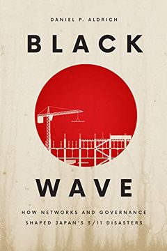 portada Black Wave: How Networks and Governance Shaped Japan’S 3 (en Inglés)