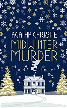 portada Midwinter Murder: Fireside Mysteries From the Queen of Crime (en Inglés)