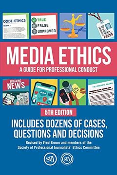 portada Media Ethics: A Guide for Professional Conduct (en Inglés)