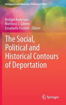 portada the social, political and historical contours of deportation (in English)