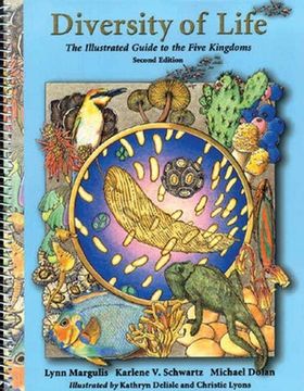 portada Diversity of Life: The Illustrated Guide to Five Kingdoms (en Inglés)
