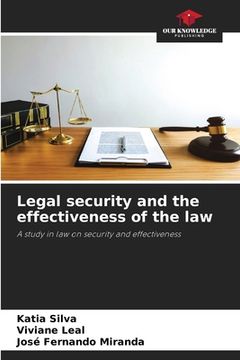 portada Legal security and the effectiveness of the law