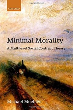 portada Minimal Morality: A Multilevel Social Contract Theory (en Inglés)