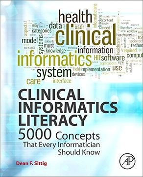 portada Clinical Informatics Literacy: 5000 Concepts That Every Informatician Should Know