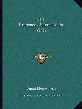 portada the romance of leonard da vinci (en Inglés)
