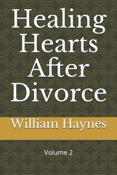 portada Healing Hearts After Divorce (en Inglés)