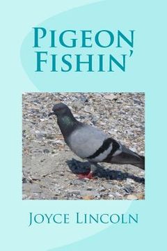 portada Pigeon Fishin' (in English)