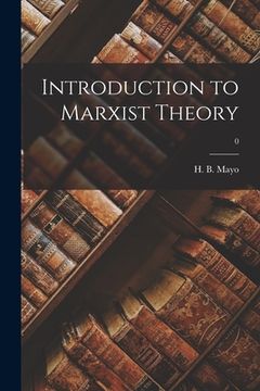 portada Introduction to Marxist Theory; 0 (en Inglés)