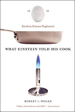portada What Einstein Told his Cook: Kitchen Science Explained (en Inglés)