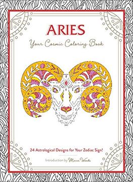 portada Aries: Your Cosmic Coloring Book: 24 Astrological Designs for Your Zodiac Sign! (en Inglés)